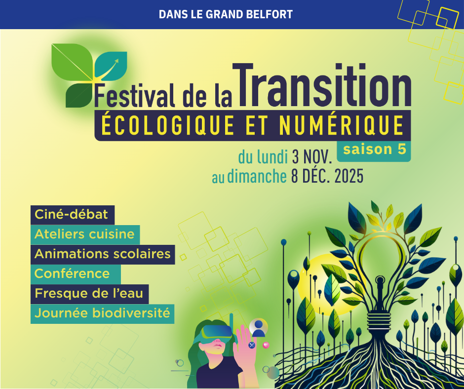 Belfort accueille la 5e édition du Festival de la Transition Écologique et Numérique